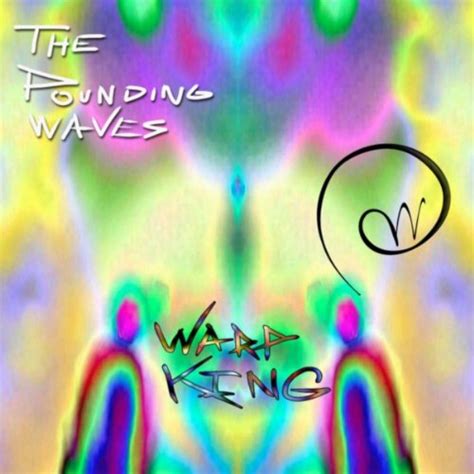 Amazon Music The Pounding Wavesのwarp King Jp