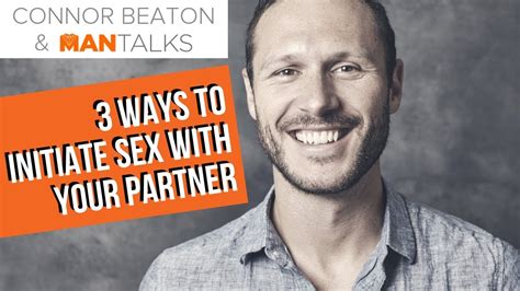 3 Ways To Initiate Sex With Your Partner Youtube