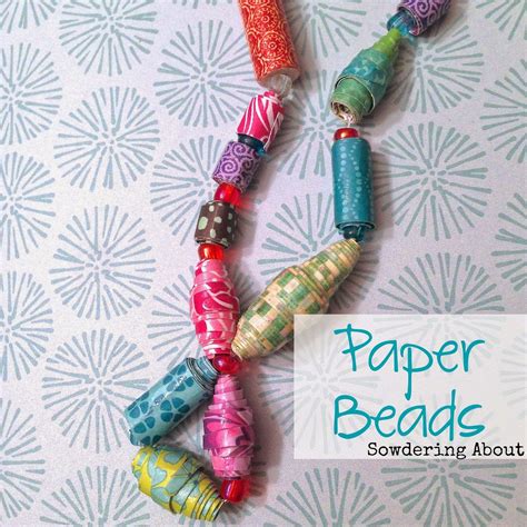 Sowdering About Paper Bead Necklaces This Could Work For Older Kids