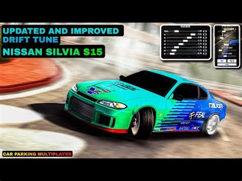 Updated And Improved Nissan Silvia S Drift Setup Car Parking