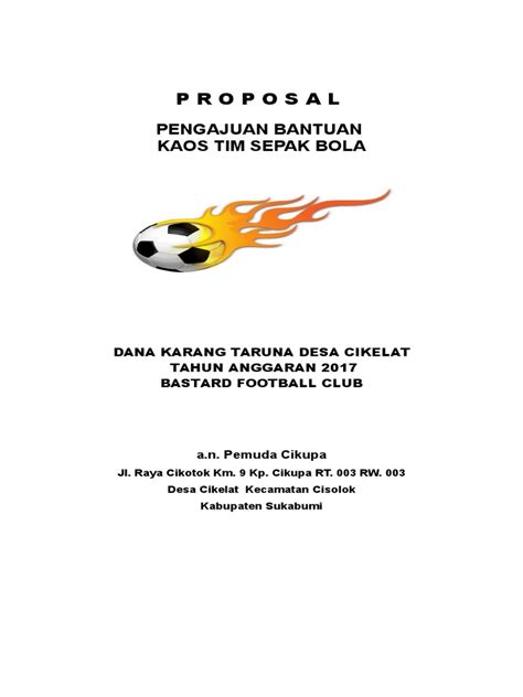 Contoh Proposal Pengajuan Dana Pembuatan Kostum Futsal Doc Set Kantor
