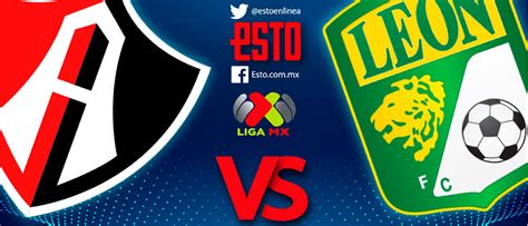 » atlas vs leon en vivo. Atlas vs León: Horario, fecha y transmisión, Jornada 1 ...