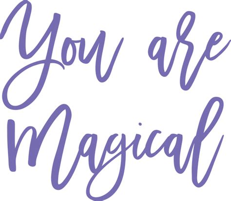 You Are Magical 2 Svg Cut File Snap Click Supply Co