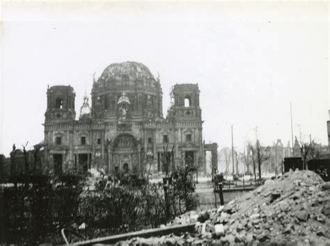 Bomb Damage To The Berlin Cathedral In Germany In April 1945 The