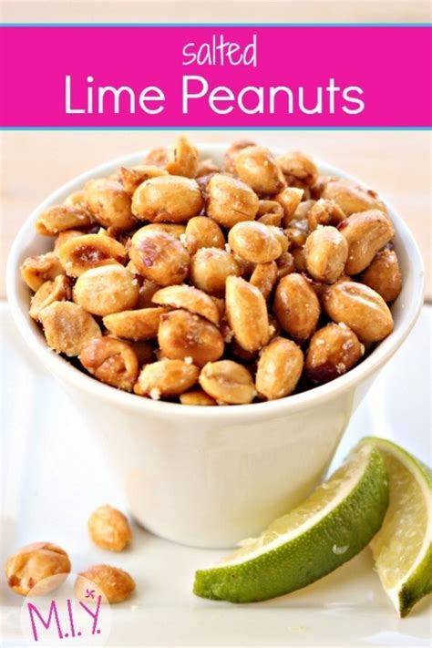 A Little Taste Of Mexico Salted Lime Peanuts — Make It Yours With Melissa