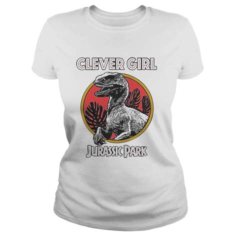 Clever Girl Jurassic Park T Shirt Trend T Shirt Store Online