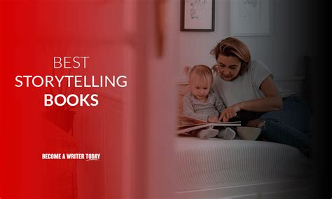 Best Storytelling Books 20 Titles You Must Read