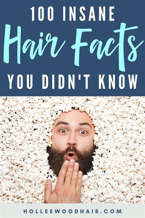100 Insane Facts About Hair You Didnt Know Hair Facts About Hair