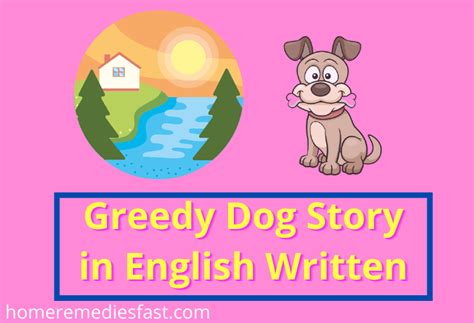 Greedy Dog Story In English Written Short For Class 1234567