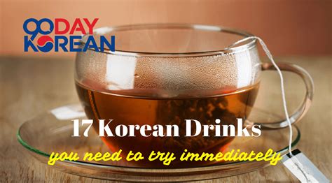 17 Korean Drinks You Need To Try Immediately