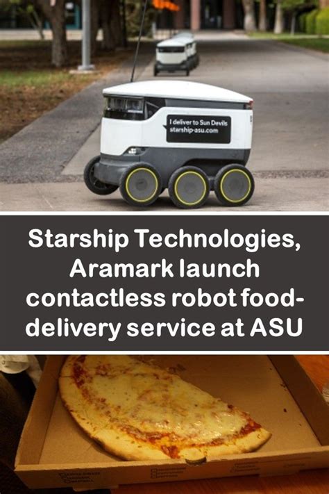 Starship Technologies Aramark Launch Contactless Robot Food Delivery