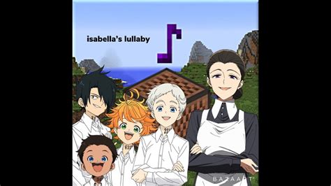 Isabellas Lullaby The Promised Neverland Minecraft Note Block Youtube