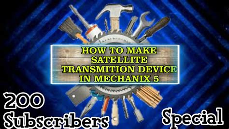 How To Make A Satellite Transmission Device In Mechanix 5 Easy Method