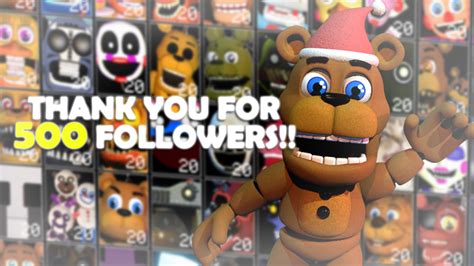 500 Followers Ultimate Custom Night Fnaf World Edition By