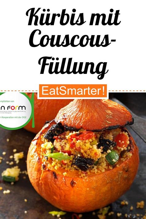 Allerdings ist kurkuma nicht gleich kurkumin und auch mit cumin oder kumin (kreuzkümmel) kann es zu verwechslungen. Kürbis mit Couscous-Füllung | Rezept | Kürbis, Rezepte ...