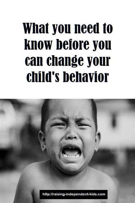 What You Need To Know Before You Can Change Your Kids Behavior