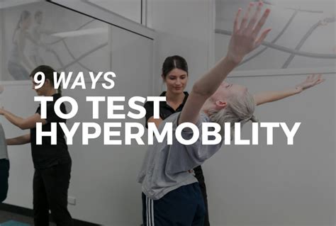 9 Ways To Test If You Are Hypermobile — Fieldwork Health