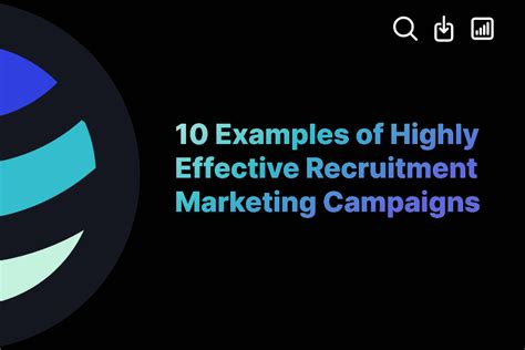 10 Examples Of Highly Effective Recruitment Marketing Campaigns Exactbuyer