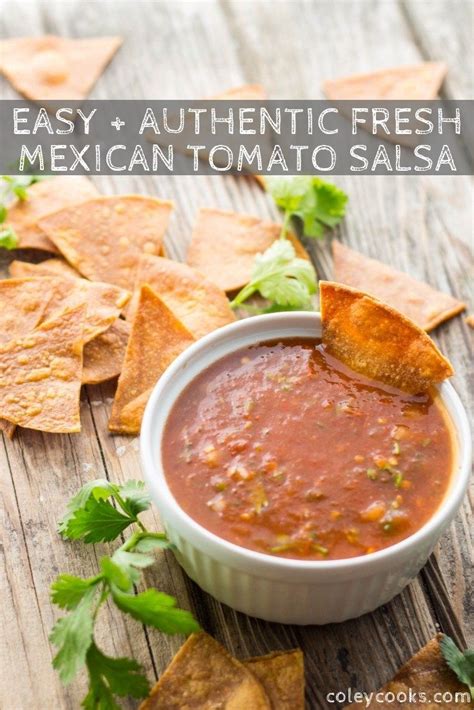 This Easy Recipe For Mexican Tomato Salsa Is An Authentic Spicy And Flavorful Dip For Chips Or