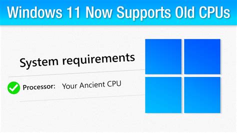 Windows Now Will Support Old Cpus With A Catch Youtube