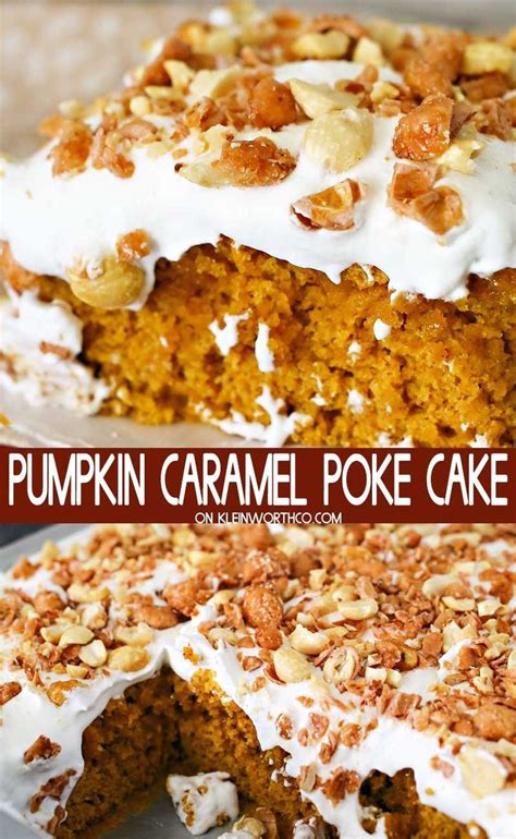 Pumpkin Caramel Poke Cake Is An Easy To Make Fall Dessert Loaded With Pumpkin And Sweet Caramel