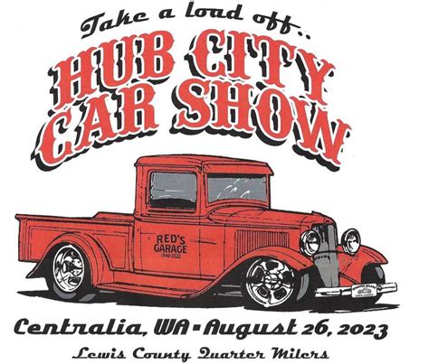 Hub City Car Show Centralia Washington Historic Downtown August 26