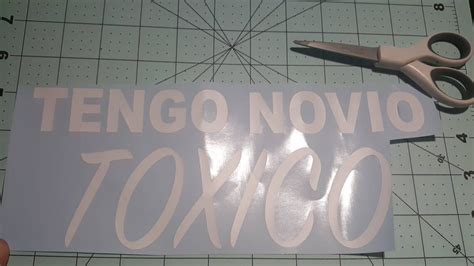 Tengo Novio Toxico Vinyl Car Sticker Window Vinyl Toxico Etsy