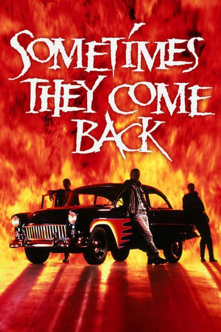 Sometimes They Come Back 1991 Posters — The Movie Database Tmdb