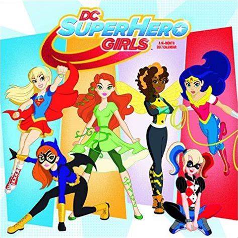 Dc Superhero Girls 2017 Calendar Trends International Corp