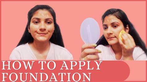 How To Apply Foundation Correct Way To Apply Foundation Youtube