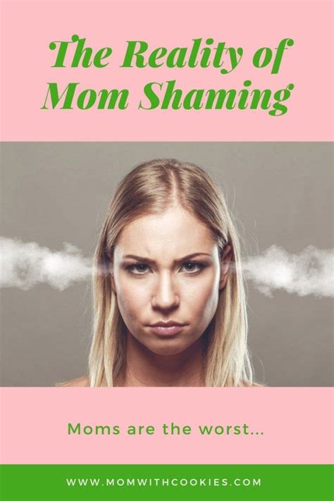 the reality of mom shaming quotes about motherhood mommy wars reality