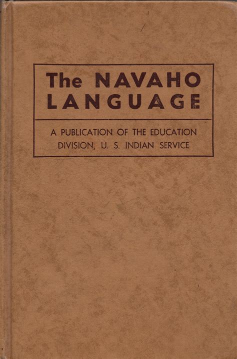 The Navaho Language By Young Robert W And William Morgan Good