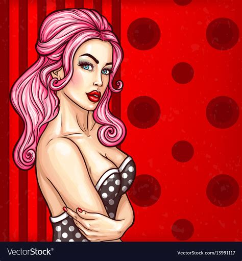 Pop Art Pin Up Of A Sexy Girl Royalty Free Vector Image