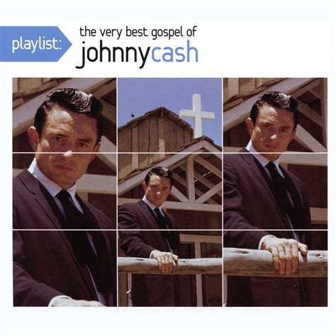 Johnny Cash - Playlist: The Very Best Gospel of Johnny Cash - Amazon