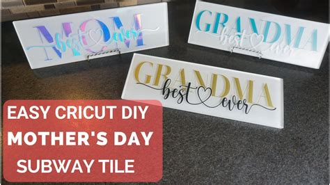 easy cricut mother s day subway tile youtube