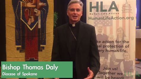 Bishop Daly We Will Build A Culture Of Life In Eastern Washington Youtube