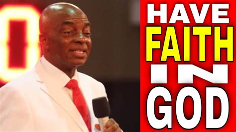 The unlimited power of faith (latest release by bishop david oyedepo) david o. APRIL 2020 | HAVE FAITH IN GOD BY BISHOP DAVID OYEDEPO | # ...