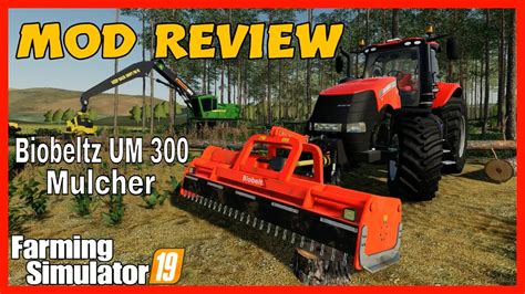 Fs19 Mods Biobeltz Um 300 Mulcher Mod Review Farming Simulator 19