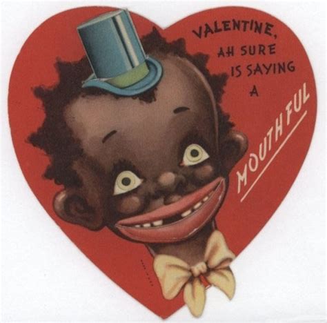 80 Rude Racist Vintage Cards For Valentines Shared In Decades Ago
