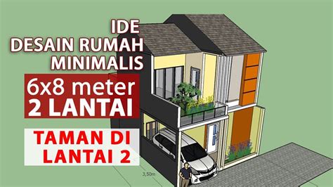 Jasa desain & bangun rumah tinggal info pemesanan gambar : Rumah 6x8 2 lantai ada Taman Mini di Atas lantai 2 ...