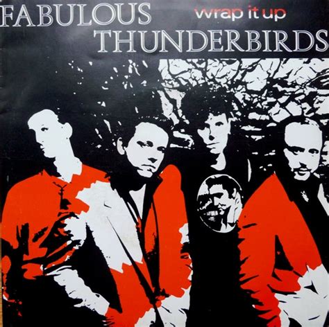 The Fabulous Thunderbirds Wrap It Up 1986 Vinyl Discogs