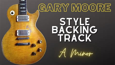 Gary Moore Style Backing Track A Minor Akkoorden Chordify