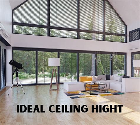 Ideal Ceiling Height Standard Ceiling Height 2023