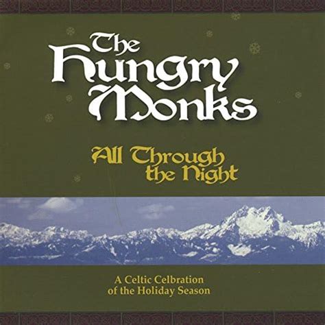 Amazon Com All Through The Night The Hungry Monks Digital Music
