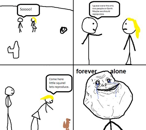 Forever Alone Comic Forever Alone Know Your Meme