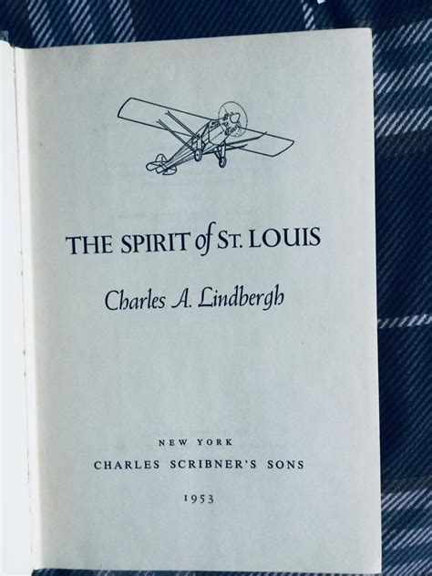 The Spirit Of St Louis First Edition With Scribner S A Printed On The