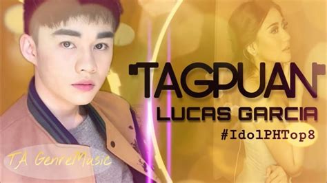 Lucas Garcia Tagpuan Lyrics Youtube