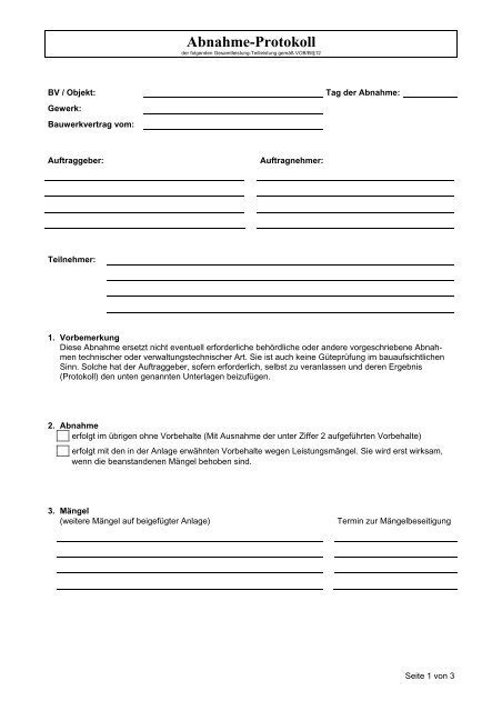 Ein muster für ein abnahmeprotokoll finden sie am ende des merkblatts. Vob Abnahmeprotokoll - The Job Letter
