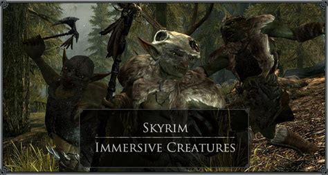 Check spelling or type a new query. Skyrim Immersive Creatures | The Elder Scrolls Mods Wiki | FANDOM powered by Wikia
