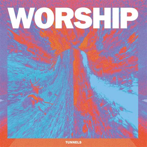 Full Album Stream Worship Tunnels Decibel Magazine